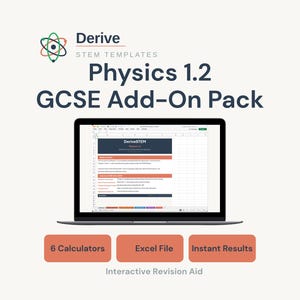 GCSE Physics Excel Calculator & Learning Tool | DeriveSTEM Physics 1.2 Add-On Pack