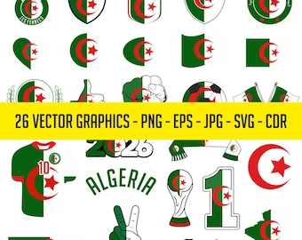 May include: A collection of 26 vector graphics featuring the Algerian flag and related designs. Includes shield emblems, a soccer jersey, a peace sign, and the word "Algeria" in various styles. The graphics are available in PNG, EPS, JPG, SVG, and CDR formats.