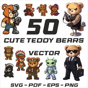 Könnte beinhalten: Eine Sammlung von 50 niedlichen Teddybär-Vektorillustrationen in verschiedenen Stilen, darunter ein Biker, ein Tätowierer und ein Geheimagent. Der Text "CUTE TEDDY BEARS VECTOR" und die Dateitypen SVG, PDF, EPS und PNG sind enthalten.