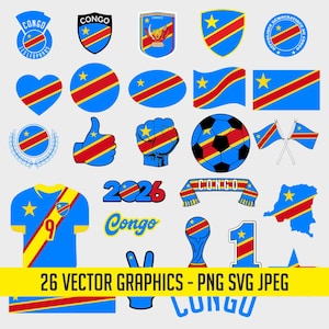 Könnte beinhalten: Eine Sammlung von 26 Vektorgrafiken mit der Flagge und Symbolen der Demokratischen Republik Kongo. Enthält Flaggen, Schilde, einen Fußball, ein Trikot und die Texte "CONGO" und "2026". Die Grafiken sind in Blau, Gelb und Rot gehalten.
