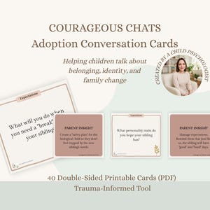 Op de afbeelding: Afbeelding van "Courageous Chats" adoptiegesprekskaarten. De kaarten zijn ontworpen om kinderen te helpen praten over verbondenheid, identiteit en gezinsverandering. De afbeelding bevat voorbeeldkaartvragen en ouderinzichten.
