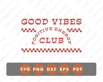 Klub Retro Good Vibes, plik Cricut SVG, transfer DTF PNG, projekt naklejek winylowych