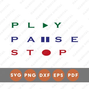 Puede incluir: Gráfico digital con las palabras "PLAY", "PAUSE" y "STOP" en verde, azul y rojo. Debajo, un rectángulo gris contiene círculos naranjas con el texto "SVG", "PNG", "DXF", "EPS" y "PDF".