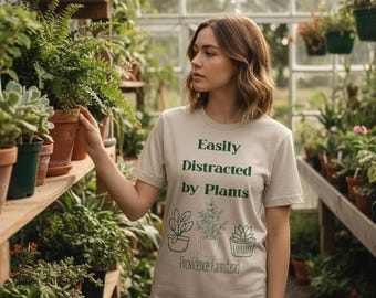 Easily Distracted by Plants T-Shirt | Plant Lover Tee, Minimal Line Art