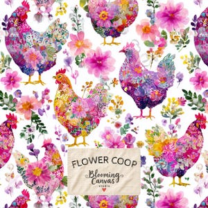 May include: A white fabric pattern featuring multiple chickens decorated with vibrant floral prints in shades of pink, purple, yellow, and orange. A rectangular beige label in the center displays the text FLOWER COOP Blooming Canvas studio.