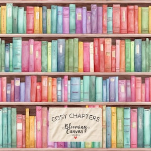 May include: A watercolor illustration of a bookshelf filled with rows of colorful books in shades of pink, blue, green, and yellow. A rectangular label in the center features the text COSY CHAPTERS and Blooming Canvas studio with a small red heart.