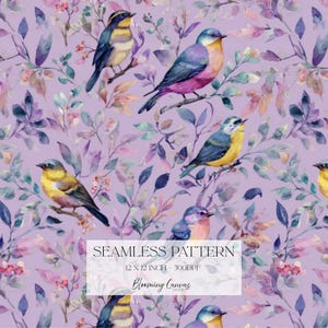 May include: Seamless pattern featuring watercolor birds perched on branches amidst leaves in shades of purple, blue, and pink. The design includes the text "SEAMLESS PATTERN" and "Blooming Canvas Studio". The pattern is 12 x 12 inches.