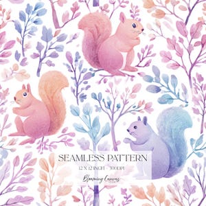 May include: A seamless pattern featuring watercolor squirrels in shades of pink and purple, interspersed with delicate branches and leaves on a white background. Text reads: SEAMLESS PATTERN, 12 X 12 INCH - 300DPI, Blooming Canvas Studio.