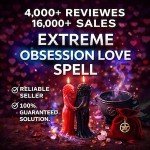 Extreme Deep Connection Love Spell - Attraction Spell, love binding ritual, make him obsessed, Same Day Cast, Fast Results