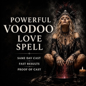 Könnte beinhalten: Eine digitale Grafik mit einer Person mit langem blondem Haar, die ein schwarzes Spitzenoutfit und einen verzierten Kopfschmuck trägt. Der Text lautet: POWERFUL VOODOO LOVE SPELL, SAME DAY CAST, FAST RESULTS, PROOF OF CAST. Ein rotes Licht leuchtet aus einer Schale.