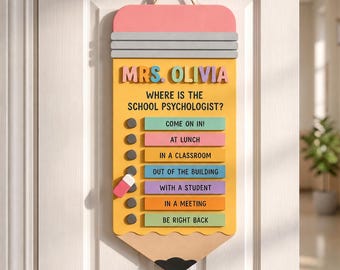 Personalized Interchangeable School Psychologist Wooden Sign, Custom Pencil Shape Door Hanger, Classroom Status Decor, Back To School Gift