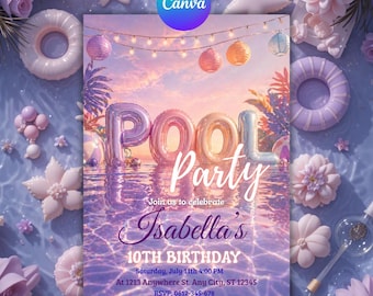 May include: A pool party invitation with a purple and pink color scheme. The invitation features the text "POOL Party" in large, silver balloon letters, and "Isabella's 10th Birthday". Decorative elements include flowers, stars, and floating lanterns.