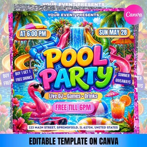 May include: A vibrant pool party flyer with the text "POOL PARTY" in large, colorful letters. The flyer includes images of water slides, a flamingo, and a cocktail. It also has the text "Live DJ, Games, Drinks" and "Free Till 6PM".