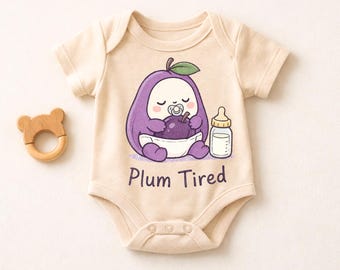 Pflaume Müde Baby Body, lustige Baby Body, süße Obst Baby Outfit, Neugeborenen Geschenk, Baby-Dusche-Geschenk, Unisex Bodysuit