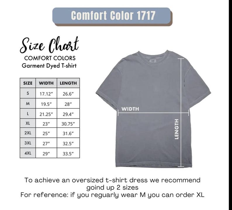 Puede incluir: Una camiseta gris Comfort Colors te&ntilde;ida en prenda con una tabla de tallas. La tabla enumera tallas de la S a la 4XL, con medidas de ancho y largo en cent&iacute;metros. El texto recomienda subir una talla para un ajuste oversize.