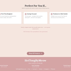 May include: A webpage with the text "Perfect For You If..." and three sections: "First-Time Budgeter", "Savings-Focused", and "Freelancer or Side Hustler". The page also includes the text "Shop All Products" and the HeiTongByMeow logo.