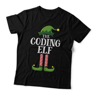 May include: A black short-sleeved t-shirt featuring a graphic of a green elf hat with a yellow pom-pom, the white text THE CODING ELF, and red and white striped elf legs with green curled shoes at the bottom. The word black is printed in the corner.