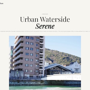 以下が含まれることがあります： モダンな建築と水辺の景色が特徴の日本の都市景観の写真。 バルコニーのある高層ビル、低層構造物、山が写っています。 テキスト「Urban Waterside Serene」が表示されています。