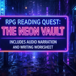 Cyberpunk Heist RPG Quest: Gamified ELA & ESL Reading Comprehension with Audio