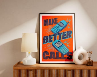 Retro-Handy-Kunstdruck – Besser telefonieren – Vintage-Typografie-Poster – Nostalgische Nokia-Ära-Technikdeko – Wandbild in leuchtendem Orange und Türkis