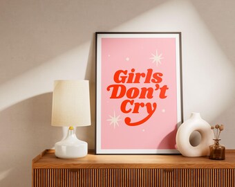 Girls Don't Cry Poster – Retro Vintage Typography Art - 3 Sizes Available