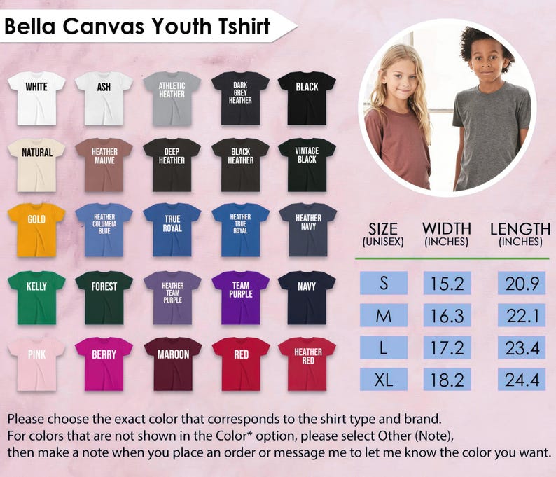 May include: A product image showcasing a variety of Bella Canvas youth t-shirts in various colors, including white, black, and navy. The image also displays size measurements in inches for sizes S, M, L, and XL. The text encourages customers to specify their preferred color.