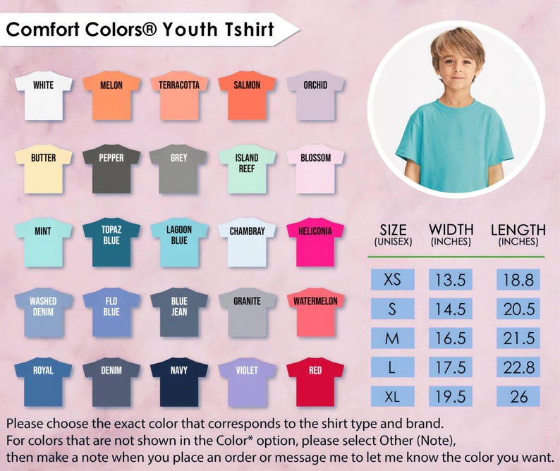 May include: A Comfort Colors youth t-shirt in various colors, including white, melon, and red. The image displays a chart with color swatches and size measurements in inches. A young person is wearing a turquoise t-shirt.