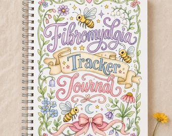 May include: A spiral-bound journal with a white cover featuring the text Fibromyalgia Tracker Journal in purple, blue, and pink script. The design includes illustrations of yellow and black bees, colorful flowers, green vines, stars, and a pink bow.