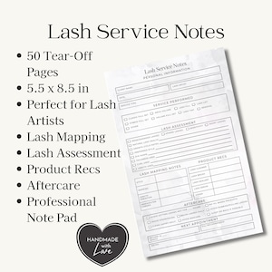May include: A white notepad with the text "Lash Service Notes" and a detailed form for lash artists. The notepad is 5.5 x 8.5 inches and has 50 tear-off pages. Includes sections for lash mapping, assessment, and aftercare.