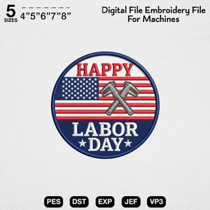Op de afbeelding: Een rond digitaal borduurontwerp met de tekst HAPPY LABOR DAY en een centrale afbeelding van twee gekruiste zilveren schuifmaten over een rood, wit en blauw Amerikaanse vlagpatroon. Het ontwerp is beschikbaar in 5 maten: 10,16, 12,7, 15,24, 17,78 en 20,32 cm.