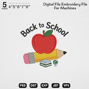 Könnte beinhalten: Eine digitale Stickdatei mit einem roten Apfel mit grünem Blatt, einem gelben Bleistift mit rosa Radiergummi, zwei gestapelten Büchern und einem kleinen Globus. Der Text lautet Back to School. Erhältlich in 5 Größen: 4, 5, 6, 7 und 8 Zoll.