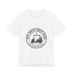 Off-Duty Golf Club Tee | golf aesthetic, weekend golfer, fairway humor