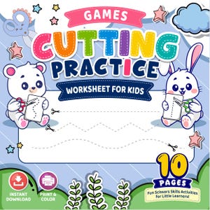 May include: A colorful worksheet for kids with the text "GAMES CUTTING PRACTICE WORKSHEET FOR KIDS". It features a cartoon bear and bunny holding scissors, with dotted lines for cutting practice. Includes "10 PAGES" and "INSTANT DOWNLOAD" text.