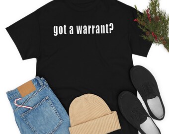 got a warrant t shirt