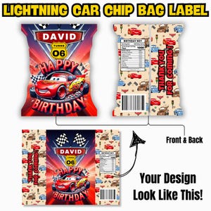 Puede incluir: Etiqueta de bolsa de patatas fritas personalizable con tem&aacute;tica de Rayo McQueen. El dise&ntilde;o presenta un coche de carreras rojo, el texto "Happy Birthday" y el nombre "David" con la edad "06". La parte posterior de la bolsa incluye una etiqueta nutricional y el texto "Thank You For Coming!"