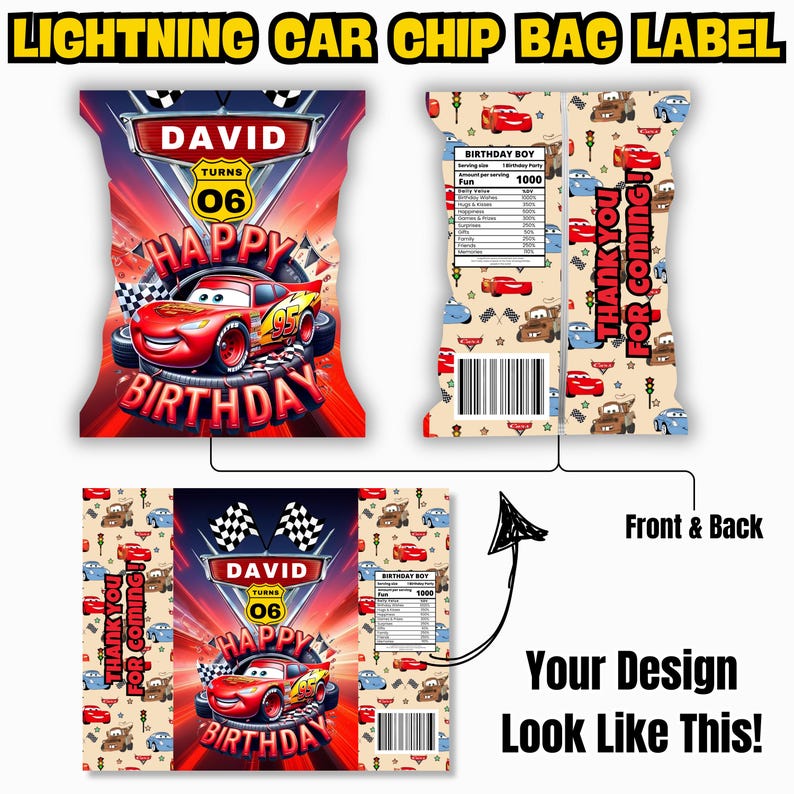 Puede incluir: Etiqueta de bolsa de patatas fritas personalizable con tem&aacute;tica de Rayo McQueen. El dise&ntilde;o presenta un coche de carreras rojo, el texto "Happy Birthday" y el nombre "David" con la edad "06". La parte posterior de la bolsa incluye una etiqueta nutricional y el texto "Thank You For Coming!"