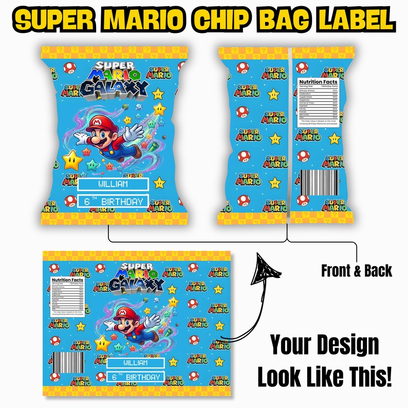 May include: A Super Mario Galaxy themed chip bag label featuring a blue background with Mario, stars, and mushrooms. The design includes text boxes for a name and age, a nutrition facts panel, and a barcode, with yellow patterned borders.