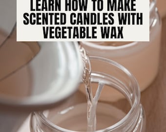 Professional Candle Making Guide: Start Your Sustainable Candle Business