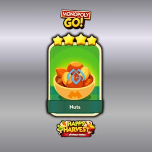 Op de afbeelding: Een digitale Monopoly GO-spelkaart met een kom met diverse noten en een lichtblauw logo-overlay. De kaart toont vier gele sterren bovenaan, de tekst Nuts onderaan en het logo Happy Harvest with Looney Tunes daaronder.