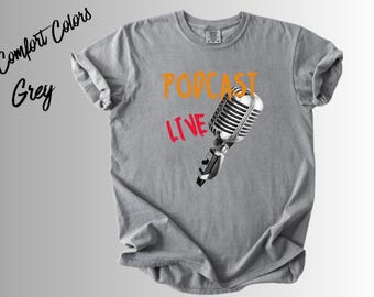 Podcast Live T-Shirt, Podcast Host Shirt, Retro Microphone Tee, Podcaster Gift, Podcast Lover Shirt, Live Podcast Graphic Tee, Unisex