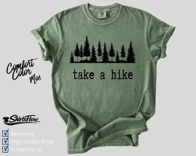 Comfort Colors Take A Hike Shirt, Outdoor Nature Lover Tee