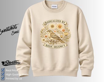 Radicalized by Basic Decency Bird Sweatshirt | Vintage Botanical Graphic Tee