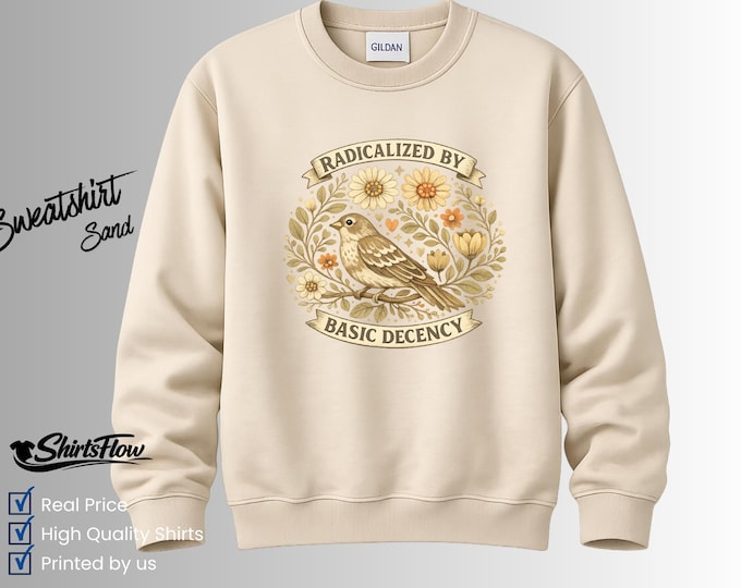 Radicalized by Basic Decency Bird Sweatshirt | Vintage Botanical Graphic Tee
