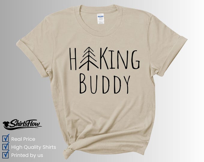 Hiking Buddy T-Shirt, Explore Nature Outdoors Adventure Tee