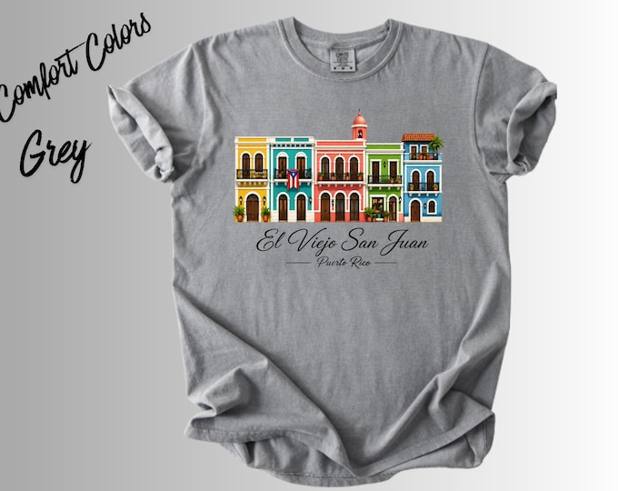 El Viejo San Juan Shirt, Puerto Rico T-Shirt, Old San Juan Buildings Tee, Boricua Gift, Puerto Rican Souvenir, Island Vacation Shirt
