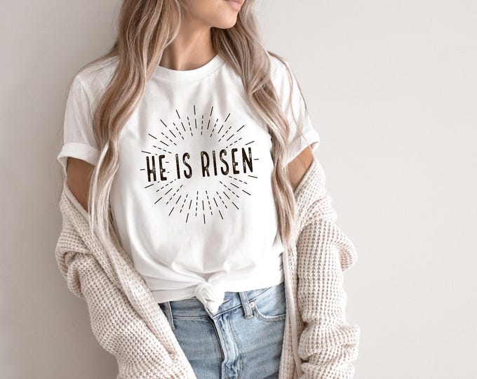 He Is Risen T-Shirt, Christian Easter Shirt, Jesus Resurrection Tee, Faith Based Religious Easter Tee, Bible Verse Shirt, Christian Gift