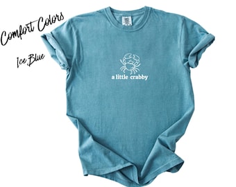 A Little Crabby Shirt | Funny Crab Tee | Cute Beach Graphic Shirt | Coastal Summer T-Shirt | Funny Ocean Lover Tee | Seafood Pun Shirt Gift