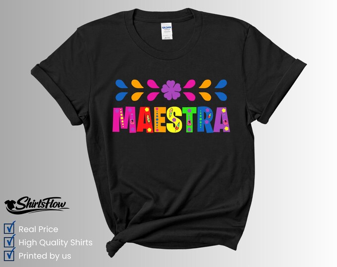 Maestra T-Shirt, Spanish Teacher, Bilingual Educator Tee, Back to School Shirt
