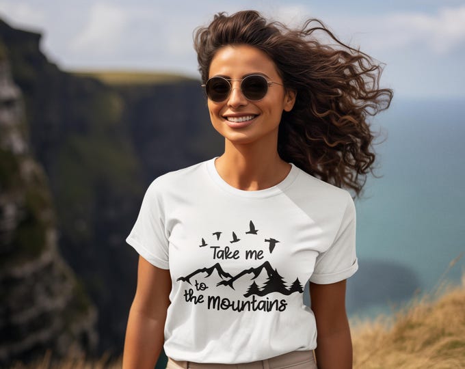 Take Me to the Mountains Shirt | Mountain Lover Tee | Hiking Adventure Shirt | Nature Lover Gift | Outdoors Camping Travel Shirt