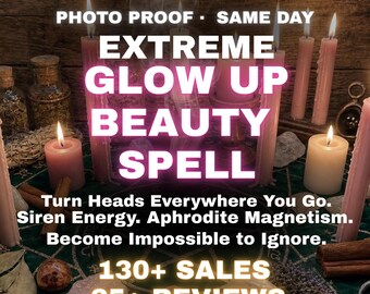 Extreme Glow Up Beauty Spell | Siren Glamour & Aphrodite Magnetism | Command Attention with Unmatched Radiance | Awaken Your Power